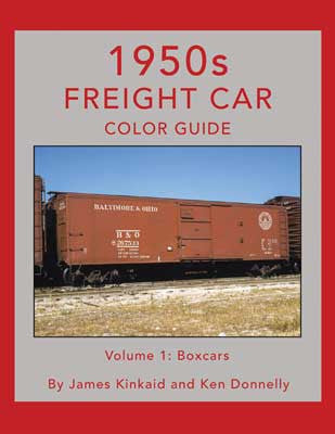 Morning Sun Books Inc's 1950s Freight Car Color Guide - Volume 1: Boxcars - An Essential Guide for Modelers and Railway Enthusiasts
