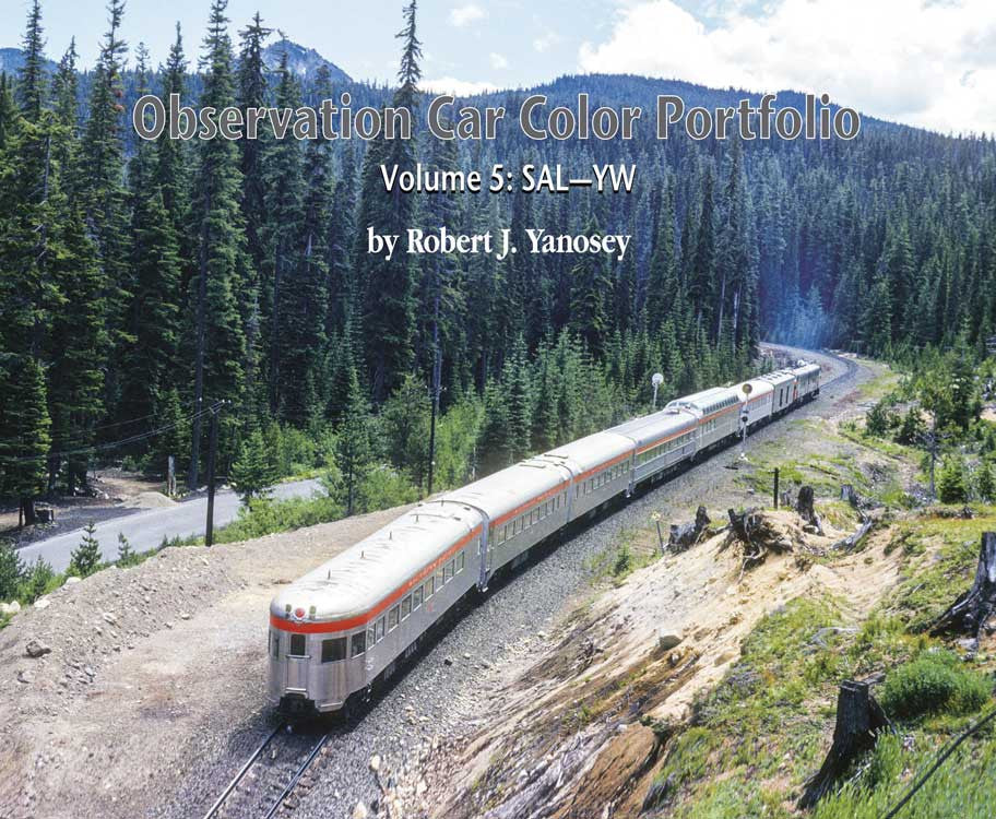 Morning Sun Books Inc's 7804 Color Portfolio for Observation Cars - Volume 5: SAL - YW (Softcover, 96 - Page Railroad Reference Book)