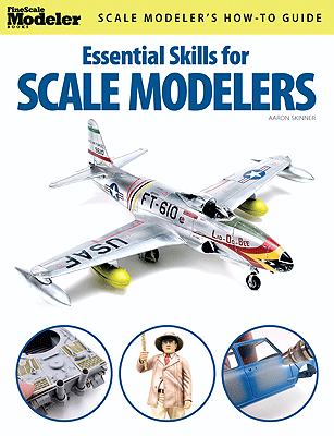 Kalmbach Publishing Co's Fine Scale Modeler Books: Key Skills for Modelers
