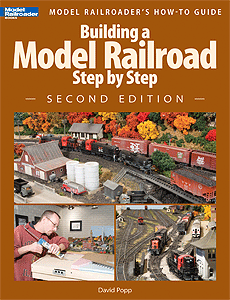 Kalmbach Publishing Company's 12467 Model Railroad Building Guidebook - Step by Step Guide to Building a Model Railroad, Second Edition