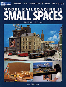 Kalmbach Publishing Company's 12442 Book - Second Edition of Model Railroading in Compact Spaces