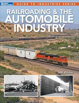 Kalmbach Publishing Co 12503 - 96 - Page Softcover Book on Railroading and Auto Industry